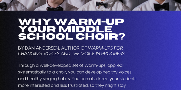 Why Warm-Up Your Middle School Choir?